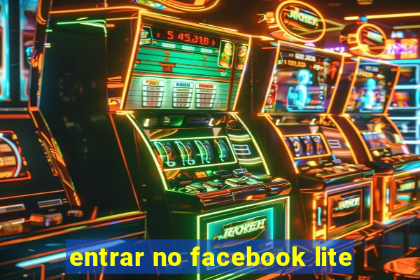 entrar no facebook lite